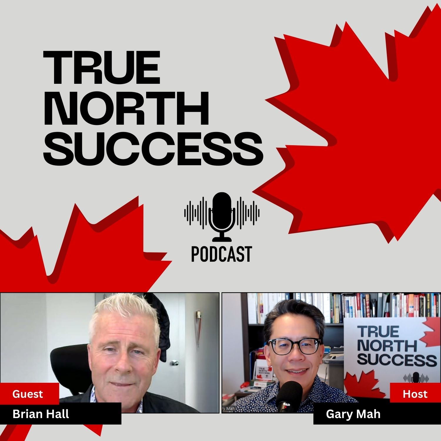 GDM President and CEO Brian H all on the True North Podcast